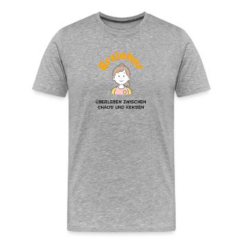 Educator – Heroine Between Chaos &amp; Cookies - Men's Premium Organic T-Shirt - heather grey - Front - Damien (186cm)