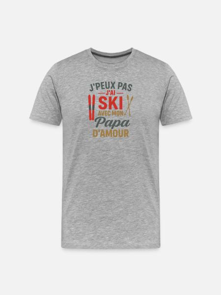 J'peux pas j'ai ski avec papa - T-shirt bio Premium Homme - gris chiné
