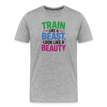 Trainiere wie ein Tier, sieh aus wie eine Schönheit - Männer Premium Bio T-Shirt - Grau meliert - Vorne - Damien (186cm)