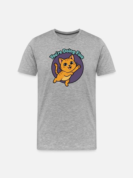 Katzen-Mutmacher: You're Doing Fine - Männer Premium Bio T-Shirt - Grau meliert