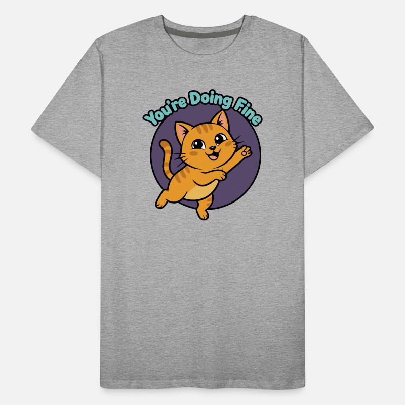 Katzen-Mutmacher: You're Doing Fine Männer Premium Bio T-Shirt