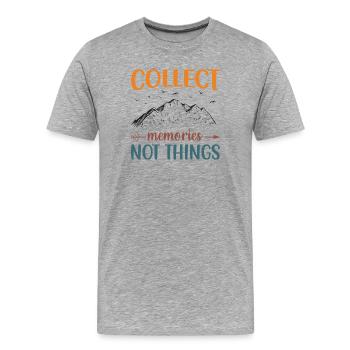 Berge – Sammle Erinnerungen, nicht Dinge - Männer Premium Bio T-Shirt - Grau meliert - Vorne - Damien (186cm)