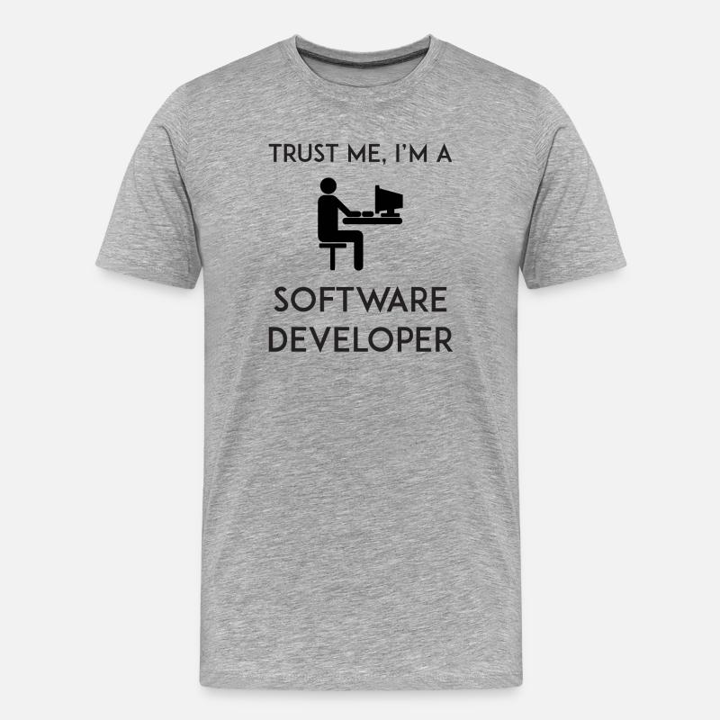 Trust Me I'm a Software Developer - Men's Premium Organic T-Shirt - heather grey