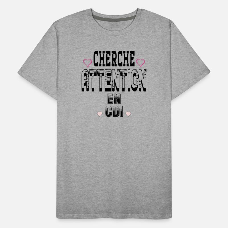 Cherche Attention en CDI T-shirt bio Premium Homme