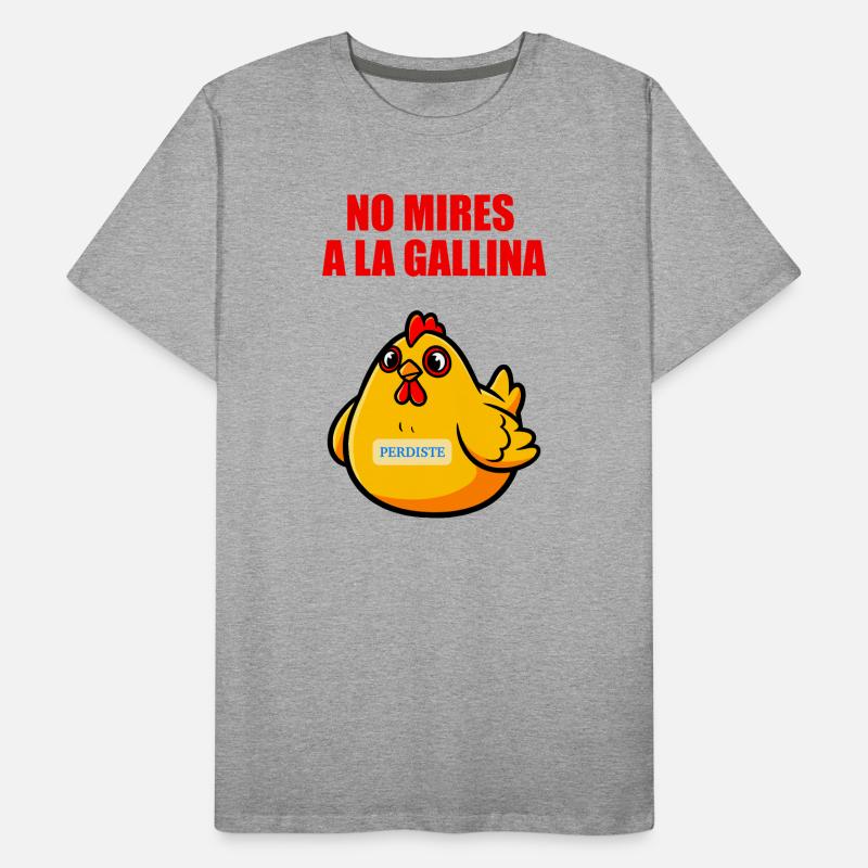 Ne regarde pas la poule T-shirt bio Premium Homme