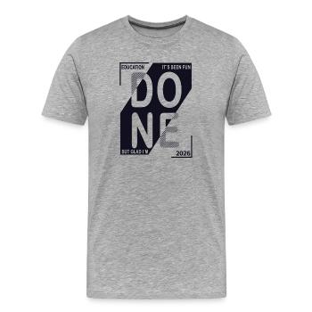 Done 2026 – Training completed design - Men's Premium Organic T-Shirt - heather grey - Front - Damien (186cm)