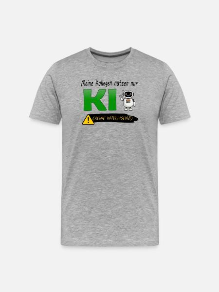 Colleagues only use AI (No Intelligence) - Men's Premium Organic T-Shirt - heather grey
