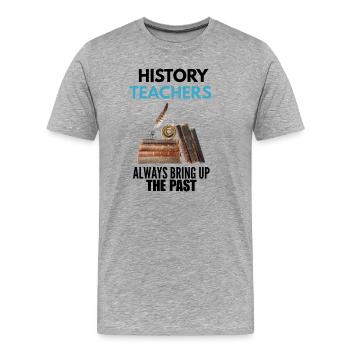 Geschichtelehrer, Historiker, Professor - Männer Premium Bio T-Shirt - Grau meliert - Vorne - Damien (186cm)