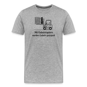 gabelstapler wortwitz gabel stapeln - Männer Premium Bio T-Shirt - Grau meliert - Vorne - Damien (186cm)