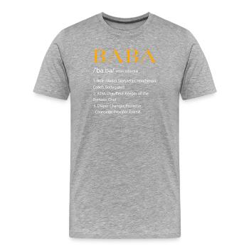 Baba Definition Türkischer Vater Design - Männer Premium Bio T-Shirt - Grau meliert - Vorne - Damien (186cm)