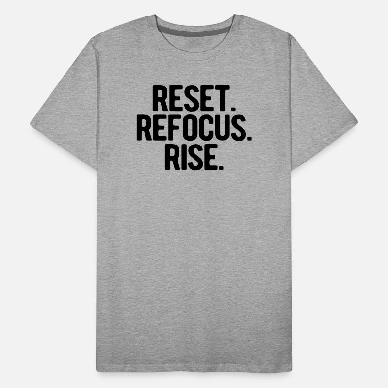 Reset Refocus Rise | gute Vorsätze 2026 Männer Premium Bio T-Shirt