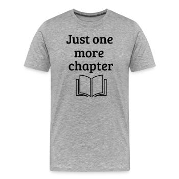 Juste un chapitre de plus - Question de l’amoureux des livres drôles - T-shirt bio Premium Homme - gris chiné - Devant - Damien (186cm)