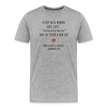 Motivating career change design - Men's Premium Organic T-Shirt - heather grey - Front - Damien (186cm)