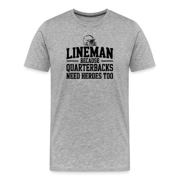 Lineman parce que les quarterbacks ont aussi besoin de héros - T-shirt bio Premium Homme - gris chiné - Devant - Damien (186cm)