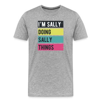 Ich mache Sally Things Retro-Farben - Männer Premium Bio T-Shirt - Grau meliert - Vorne - Damien (186cm)