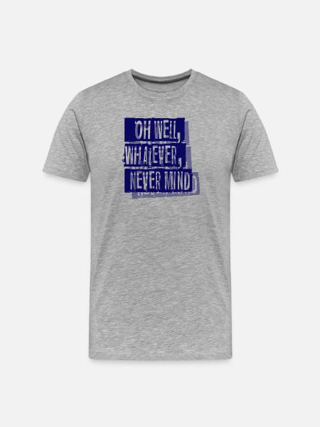 nevermind - Men's Premium Organic T-Shirt - heather grey