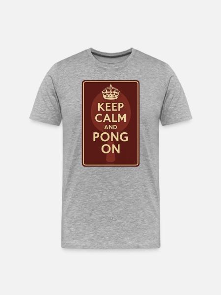 Keep Calm and Pong On / Ping - Men's Premium Organic T-Shirt - heather grey