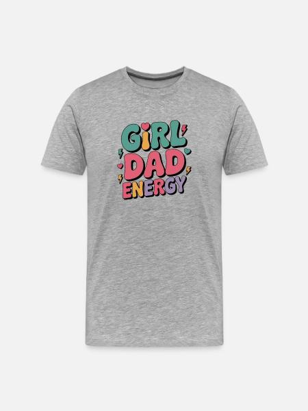 Girl Dad Energy Design - Men's Premium Organic T-Shirt - heather grey