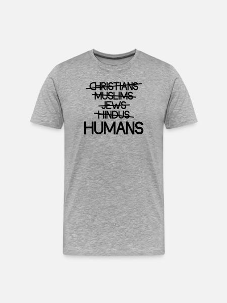 Humans Over Religion - Message - Men's Premium Organic T-Shirt - heather grey