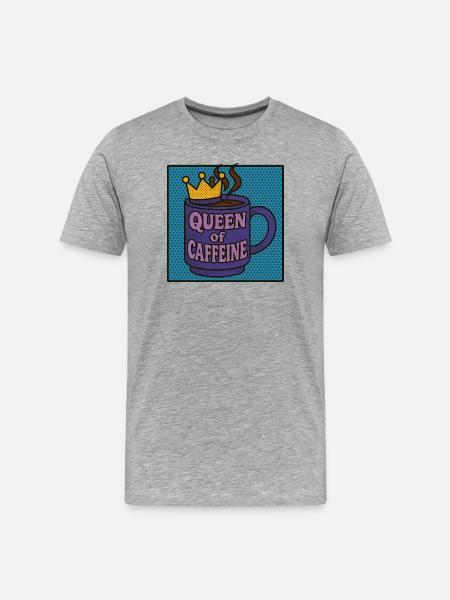 Queen of Caffeine - Men's Premium Organic T-Shirt - heather grey