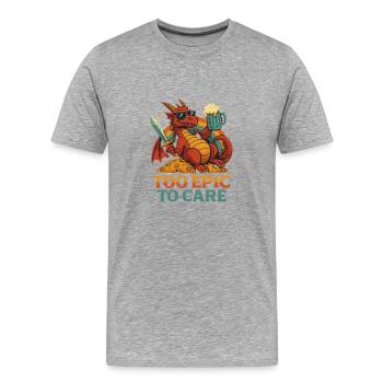 Zu episch, um sich zu kümmern - Männer Premium Bio T-Shirt - Grau meliert - Vorne - Damien (186cm)