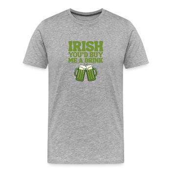 Irlandais, tu m’offrirais un verre - T-shirt bio Premium Homme - gris chiné - Devant - Damien (186cm)