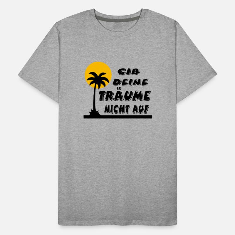 Träume Männer Premium Bio T-Shirt