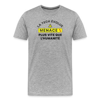 MenaceX_la_tech_evolue_plus_vite_que_l-humanite - T-shirt bio Premium Homme - gris chiné - Devant - Damien (186cm)