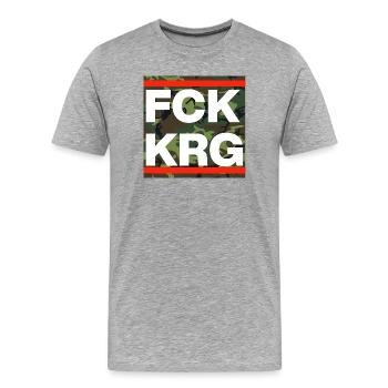 FCK KRG! FUCK WAR AGAINST HATE AND SUFFERING PEACE - Men's Premium Organic T-Shirt - heather grey - Front - Damien (186cm)