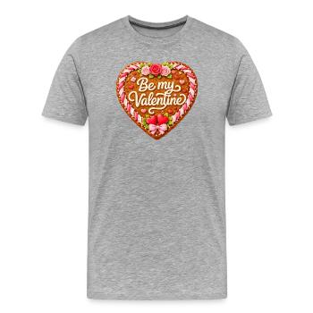 Lebkuchenherz Be my Valentine  - Männer Premium Bio T-Shirt - Grau meliert - Vorne - Damien (186cm)