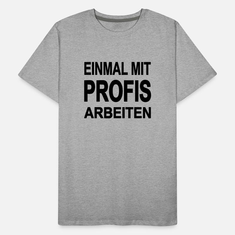 travail T-shirt bio Premium Homme