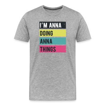 Je suis Anna qui fait des couleurs rétro d’Anna Things - T-shirt bio Premium Homme - gris chiné - Devant - Damien (186cm)
