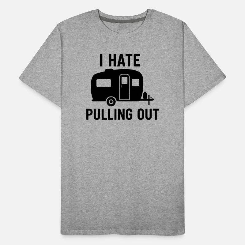 I Hate Pulling Out Trailer Design Männer Premium Bio T-Shirt