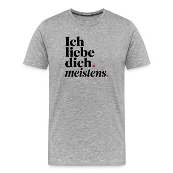 Ich liebe dich meistens - Typografie roter Akzent - Männer Premium Bio T-Shirt - Grau meliert - Vorne - Damien (186cm)
