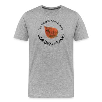 Ne mâche pas tes mots - T-shirt bio Premium Homme - gris chiné - Devant - Damien (186cm)