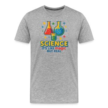Science It's Like Magic But Real - Men's Premium Organic T-Shirt - heather grey - Front - Damien (186cm)