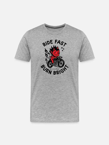 Ride Fast Burn Bright - Männer Premium Bio T-Shirt - Grau meliert