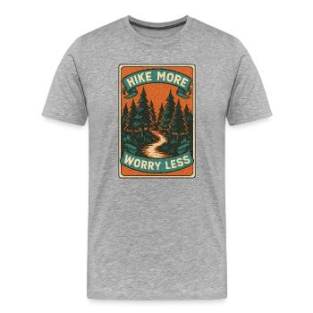 Hike More Worry Less - Men's Premium Organic T-Shirt - heather grey - Front - Damien (186cm)