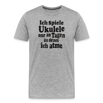 Je ne joue du ukulélé que les jours où je respire - T-shirt bio Premium Homme - gris chiné - Devant - Damien (186cm)