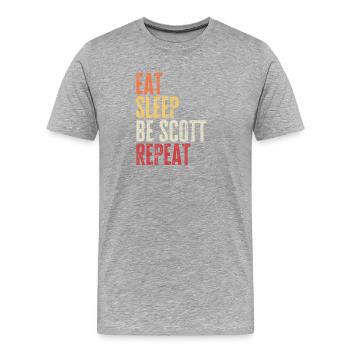 Iss, schlaf, sei Scott, wiederhole Retro-Name - Männer Premium Bio T-Shirt - Grau meliert - Vorne - Damien (186cm)