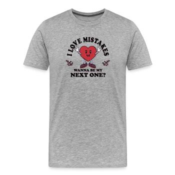I Love Mistakes – Funny Single Flirt Saying - Men's Premium Organic T-Shirt - heather grey - Front - Damien (186cm)