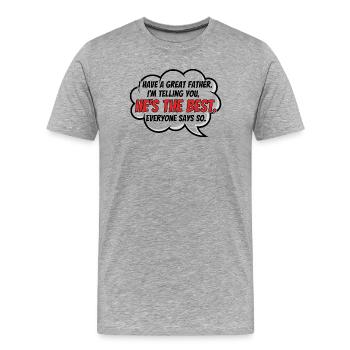 Meilleur cadeau de papa au monde pour le meilleur papa - T-shirt bio Premium Homme - gris chiné - Devant - Damien (186cm)