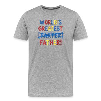 Bester Furzer Aller Zeiten – Ups, Ich Meinte Vater - Männer Premium Bio T-Shirt - Grau meliert - Vorne - Damien (186cm)