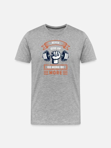 Nie Aufgeben – Mehr Sein Kraft - Männer Premium Bio T-Shirt - Grau meliert
