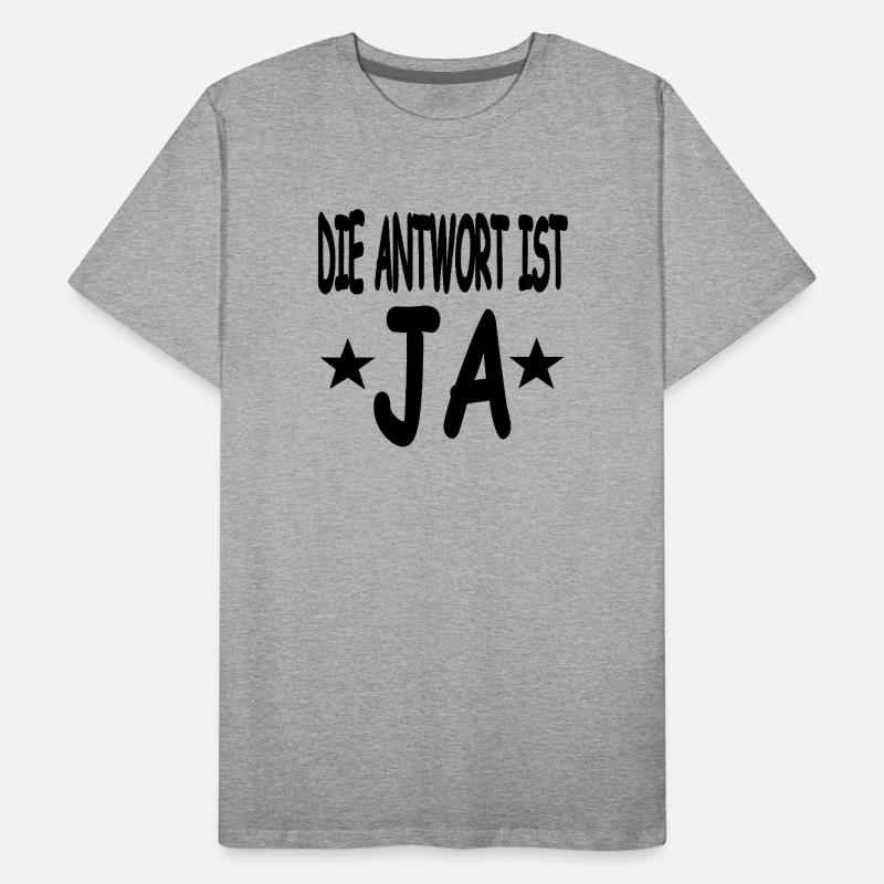 Ja Männer Premium Bio T-Shirt