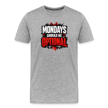 Monday should be optional Vintage - Men's Premium Organic T-Shirt - heather grey - Front - Damien (186cm)
