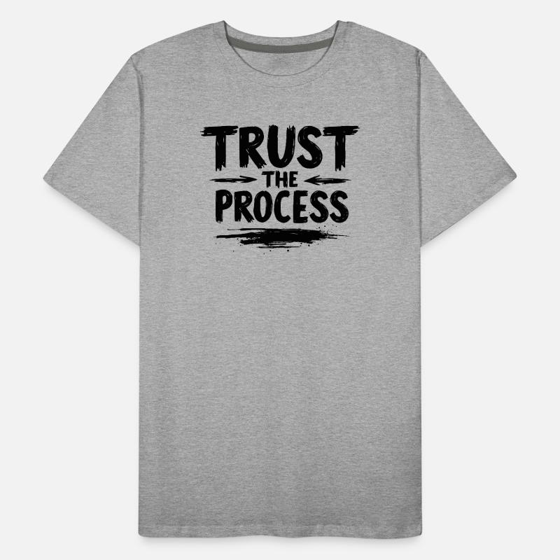 Trust the Process Lettering with Arrows Graphic Men's Premium Organic T-Shirt
