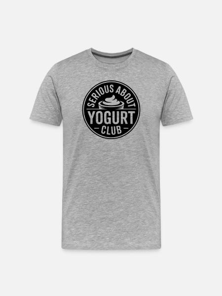 Yogurt Lovers Funny Saying - Men's Premium Organic T-Shirt - heather grey