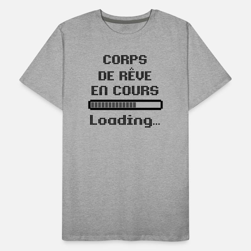 Dream Body Ongoing, Humor Geek Style Loading Pixel T-shirt bio Premium Homme