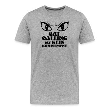 Catcalling is not a compliment! - Men's Premium Organic T-Shirt - heather grey - Front - Damien (186cm)